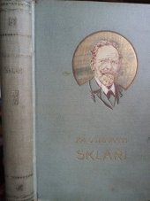kniha Skláři Román, Jos. R. Vilímek 1922