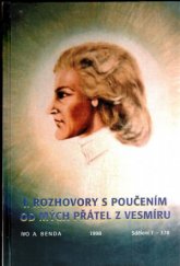 kniha I. rozhovory s poučením od mých přátel z vesmíru [sdělení 1-378], Ivo A. Benda 1999