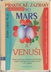 kniha Praktické zázraky pro Mars a Venuši, Práh 2002