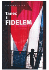 kniha Tanec s Fidelem, Jiří Vaněk 2005