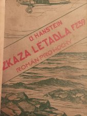 kniha Zkáza létadla F 239 (ostrov neslýchaných příhod) : román pro hochy, Gustav Voleský 1931