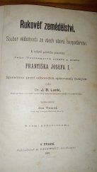 kniha Rukověť zemědělství soubor vědomostí ze všech oborů hospodářství, A. Reinwart 1888