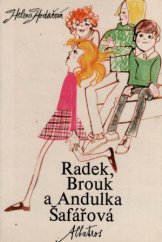 kniha Radek, Brouk a Andulka Šafářová, Albatros 1980