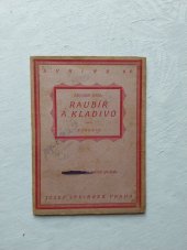 kniha Raubíř a kladivo Maňásková komedie pro malé děti, Springer 1919