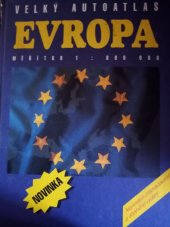 kniha Evropa velký autoatlas : [měřítko] 1:800 000, Kartografie 