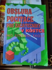 kniha Obsluha počítače pro začátečníky v kostce pro střední školy, Fragment 1999