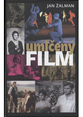 kniha Umlčený film, KMa 2008