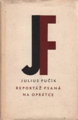 kniha Reportáž psaná na oprátce, Nakladatelství politické literatury 1962