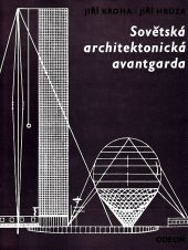 kniha Sovětská architektonická avantgarda, Odeon 1973