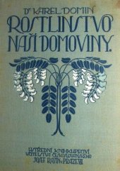 kniha Rostlinstvo naší domoviny, Rašín 1914