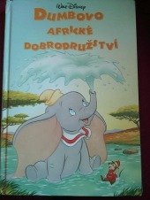 kniha Dumbovo africké dobrodružství, Egmont 1999