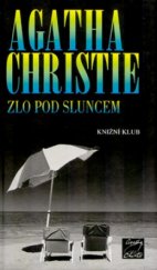 kniha Hercule Poirot 24. - Zlo pod sluncem, Knižní klub 2003