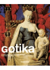 kniha Gotika, Slovart 2007