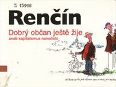 kniha Dobrý občan ještě žije, aneb, Kapitalismus nanečisto, Filip Trend 1998