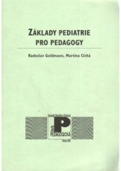 kniha Základy pediatrie pro pedagogy, Univerzita Palackého 2002