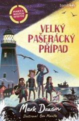 kniha Parta malých detektivů Velký pašerácký případ, Bambook 2025