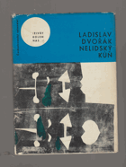 kniha Nelidský kůň, Československý spisovatel 1966
