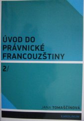 kniha Úvod do právnické francouzštiny 2, Karolinum  2019