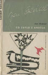 kniha Co zbylo z anděla, Československý spisovatel 1960