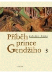 kniha Příběh prince Gendžiho 4., Paseka 2008