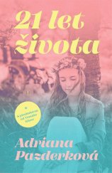 kniha 21 let života S předmluvou od Tomáše Kluse, Backstage Books 2025