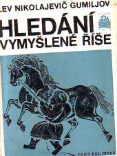 kniha Hledání vymyšlené říše (legenda o "říši kněze Jana"), Mladá fronta 1974