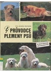 kniha Průvodce plemeny psů, Blesk 1996