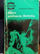 kniha Hlava profesora Dowella, Svět sovětů 1967