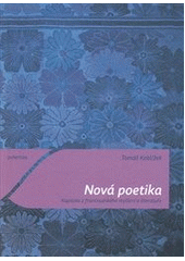 kniha Nová poetika kapitola z francouzského myšlení o literatuře, Togga 2012