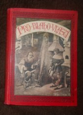 kniha Pro blaho vlasti Dějepisné povídky, Jos. R. Vilímek 1926