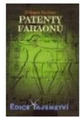 kniha Patenty faraonů, Dialog 2007