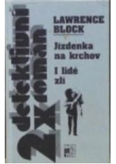 kniha Jízdenka na krchov I lidé zlí, Beta-Dobrovský 1998