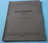 kniha Kovárenství Díl 2 [Určeno] pro posluchače strojního inž., SNTL 1954