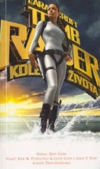kniha Lara Croft: tomb raider - kolébka života, BB/art 2003