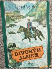 kniha Divokým Alajem prsten s hadem, Severočeské nakladatelství 1985