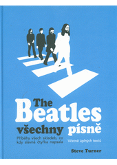 kniha The Beatles všechny písně, Svojtka & Co. 2018