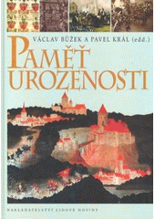 kniha Paměť urozenosti, Nakladatelství Lidové noviny 2007