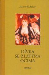 kniha Dívka se zlatýma očima, MOBA 2003