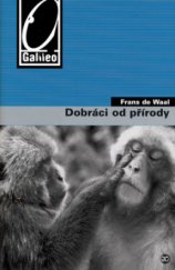 kniha Dobráci od přírody, Academia 2006