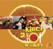 kniha Kluci v akci 2, Česká televize 2006