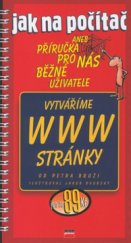 kniha Vytváříme WWW stránky, CPress 2000