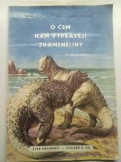 kniha O čem nám vyprávějí zkameněliny, SNDK 1956