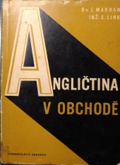 kniha Angličtina v obchodě Učeb. text pro nepovinné vyučování na učňovských školách (obor: prodavač, číšník, servírka), Vydavatelství obchodu 1963