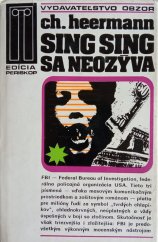 kniha Sing Sing sa neozýva veľké prípady FBI, Obzor 1980