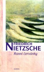 kniha Ranní červánky myšlenky o morálních předsudcích, Aurora 2004