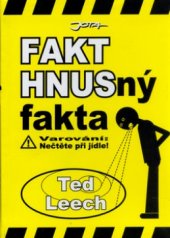 kniha Fakt hnusný fakta, Jota 2006