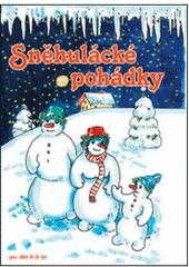 kniha Sněhulácké pohádky, František Beníšek 2010