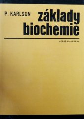 kniha Základy biochemie, Academia 1981