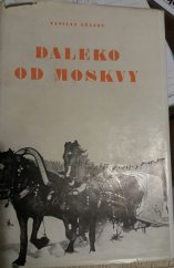 kniha Daleko od Moskvy, Družstevní práce 1951