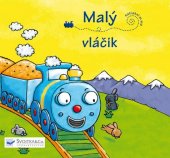kniha Malý vláčik, Svojtka 2012